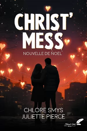 Chlore Smys - Christ'mess (Nouvelle de Noël)